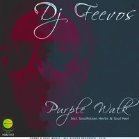 Purple Walk - Dj Feevos