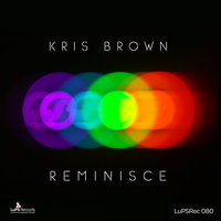 Reminisce - Kris Brown & Franzis-D