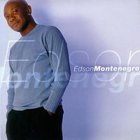 Dono Dos Teus Olhos - Edson Montenegro