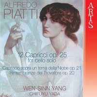12 Capricci Op. 25 Per Violoncello Solo: Adagio Largamente - Wen-Sinn Yang