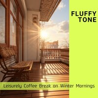 Angelic Dawn Chorus. - Fluffy Tone