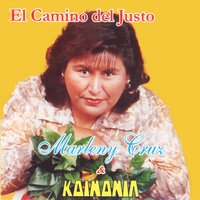 Justicia de Dios - Marleny Cruz & Koinonia