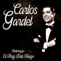 El Rosal - Carlos Gardel
