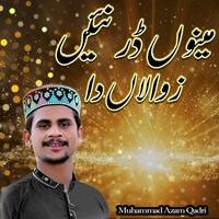 Menu Dar Nai Zawalan Da - Muhammad Azam Qadri