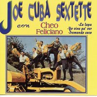 Yo Vine Pa' Ver - Joe Cuba