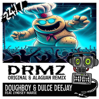 DRMZ - Doughboy & Dulce Deejay & Lyndsey Marie & Alaguan