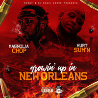 My Girl - Magnolia Chop & Hurt Sum'n