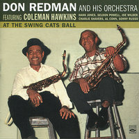 Ballade De Ballet - Coleman Hawkins & Hank Jones & Barry Galbraith & Tyree Glenn & George Duvivier & Don Redman