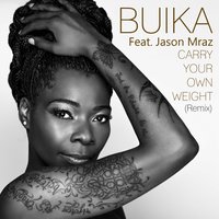 Carry Your Own Weight - Buika & Jason Mraz