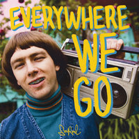Everywhere We Go - SonReal