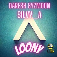 Loony - Daresh Syzmoon & Silvy_a