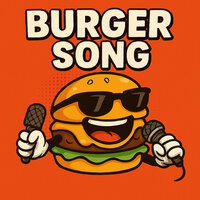 Burger Song - Alexandru