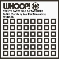 Sushi - Trente Cantrelle & Faarsheed & Trente Cantrelle & Faarsheed & Trente Cantrelle, Faarsheed