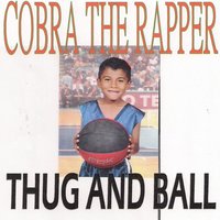 The Leader of the Game - Cobra the Rapper