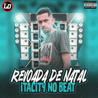Senta no Natal Kika no Ano Novo - Itacity No Beat & Lucas Digital