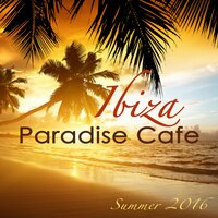 Ibiza Foam Party (Chillout) - Cafe Chillout de Ibiza