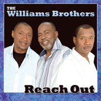 Just Like He Said He Would - Williams Brothers
