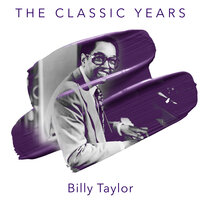 Warm Blue Stream - Billy Taylor