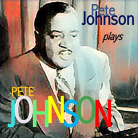 Mr. Drums Meets Mr. Piano - Pete Johnson