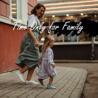 Family Time - Background Instrumental Music Collective