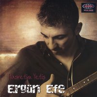 Köyüm - Ergün Efe