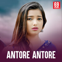 Antore Antore - Nazmul Hoque & Majida Sarkar