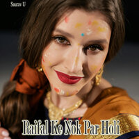 Raifal Ke Nok Par Holi - Saurav U