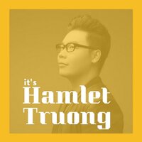 Phượt - HAMLET TRƯƠNG