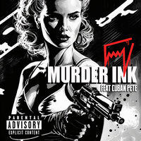 Murder Ink - Dirty Fangz & Cuban Pete