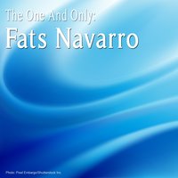 Yardbird Suite - Fats Navarro