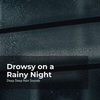 Musical Nightfall Rain - Deep Sleep Rain Sounds & Rain Sounds Collection & Rain Meditations