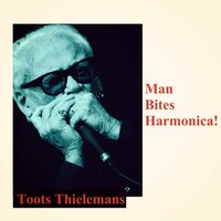 18th Century Ballroom - Toots Thielemans