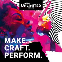Make.Craft.Perform - Music Unlimited Bigband