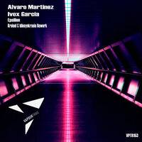 Epsilion - Ivox Garcia & Alvaro Martinez & Kreisel & Idiosynkrasia