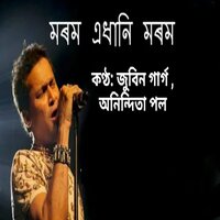 MOROM EDHANI MOROM - Zubeen Garg & Anindita Paul