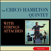 Pottsville, U.S.A. - The Chico Hamilton Quintet
