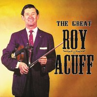 Freight Train Blues - Roy Acuff