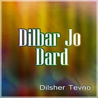 Suran Kai Aj Waj - Dilsher Tevno