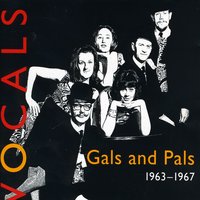 Lullaby of Birdland - Gals and Pals