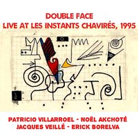 Face au silence - Patricio Villarroel & Jacques Veillé & Erick Borelva
