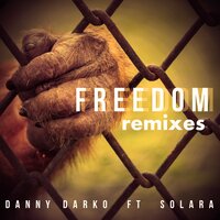 Freedom - Danny Darko & Charly Merry