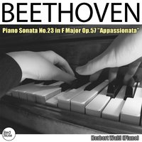 Piano Sonata No.23 in F Minor, Op.57: I. Allegro assai - Herbert Waltl & Ludwig van Beethoven