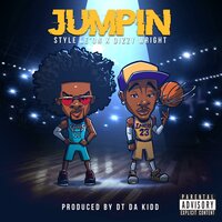 Jumpin - Style Le'on & Dizzy Wright