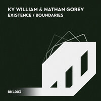 Existence - Ky William & Nathan Gorey