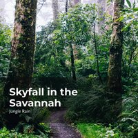 Jungle Rain Showers - Nature and Rain & Deep Rain Sampling & Jungle Rain