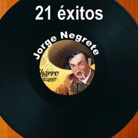 Allá en el Rancho Grande - Jorge Negrete