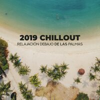 Relajación - Chilled Ibiza