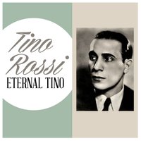 Le Plus Beau Tango Du Monde - Tino Rossi