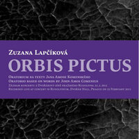 Orbis Pictus: Mundus Angellicus (Svět andělský / World of Angels) - PKF - Prague Philharmonia & The Czech Philharmonic Choir of Brno & Stanislav Vavrinek & Petr Fiala & Zuzana Lapčíková & Josef Feco