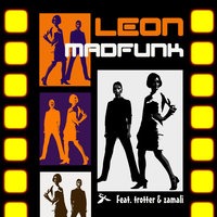 Madfunk - Leon & Trotter